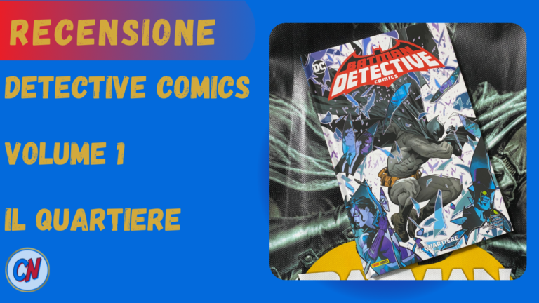 Detective Comics Vol.1: Il quartiere – Recensione