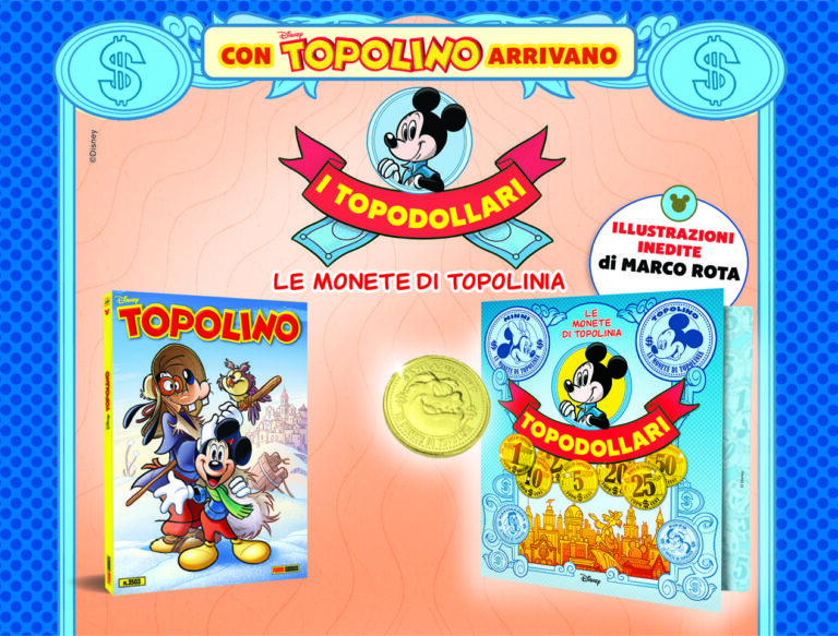 ARRIVANO I “TOPODOLLARI”, LE MONETE DI TOPOLINIA – Una nuova collezione da non perdere: da mercoledì 11 gennaio, con Topolino 3503