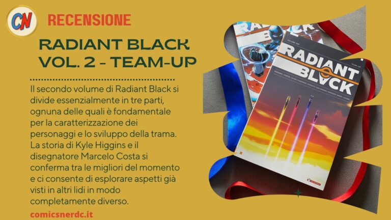 Radiant Black Vol. 2: Team-up – Recensione