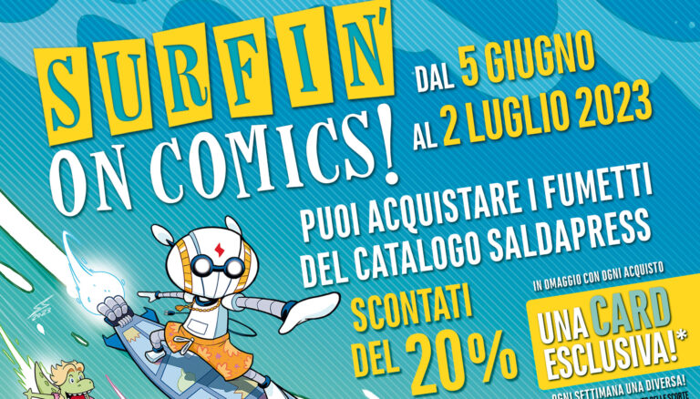 SURFIN’ON COMICS – UN MESE DI GRANDI SCONTI CON SALDAPRESS!