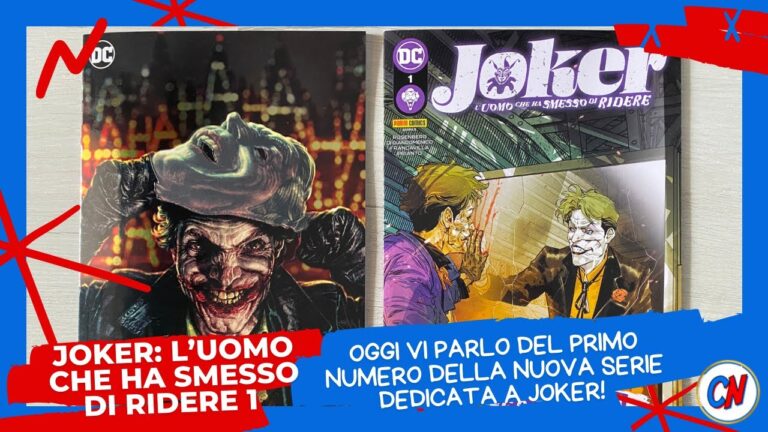 Joker: l’uomo che ha smesso di ridere 1 – Comics Review #7