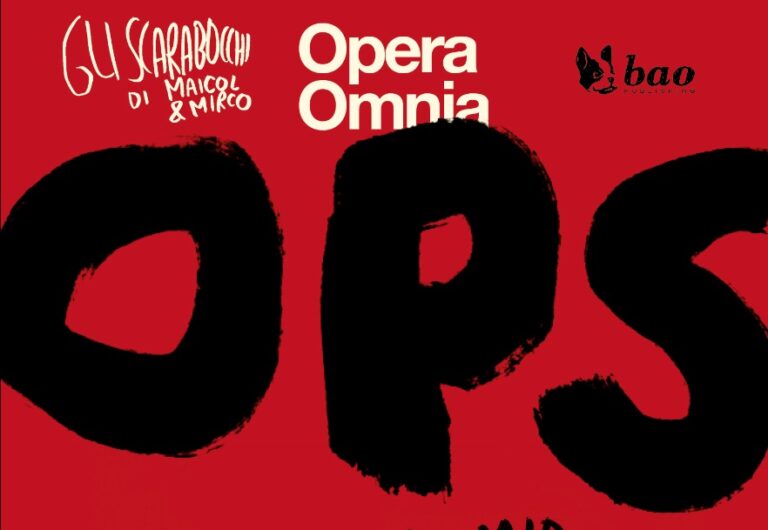 BAO presenta OPS, il nuovo volume de Gli Scarabocchi di Maicol & Mirco, le irresistibili vignette rosse irriverenti e profonde, con la prefazione di Nicola Mari