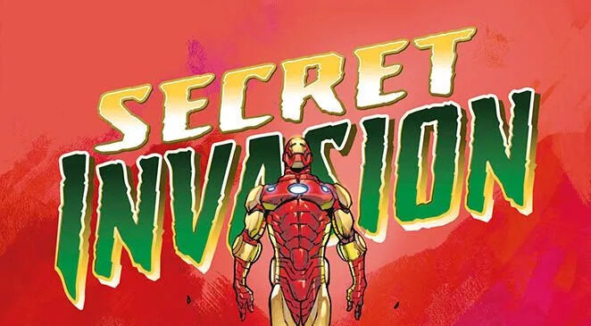 PANINI COMICS presenta una selezione di titoli per entrare nel vivo di Secret Invasion, in occasione dell’uscita della serie originale su Disney +