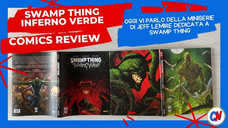 Swamp Thing Inferno Verde – Comics Review Ep. 11