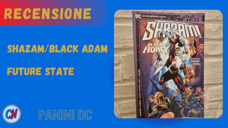Future State Shazam Black Adam-La Recensione