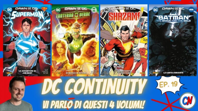 DC Continuity ep.19 – Shazam! 1, Lanterna Verde 1, Batman: the Brave and the Bold 1 e Superman: le avventure di Jon Kent