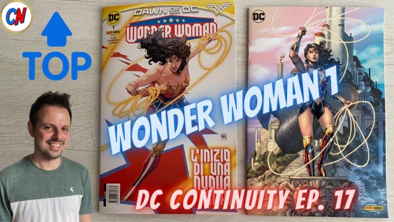 DC Continuity ep. 17 – Wonder Woman 1! Tom King parte alla grande!