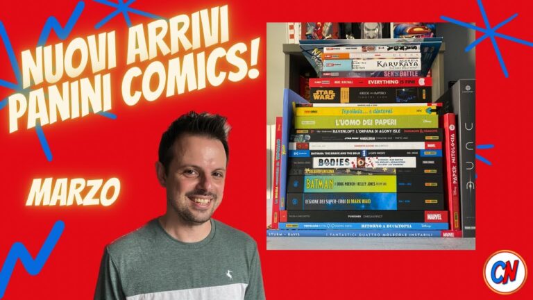 Vediamo alcuni nuovi arrivi Panini con le uscite di marzo!