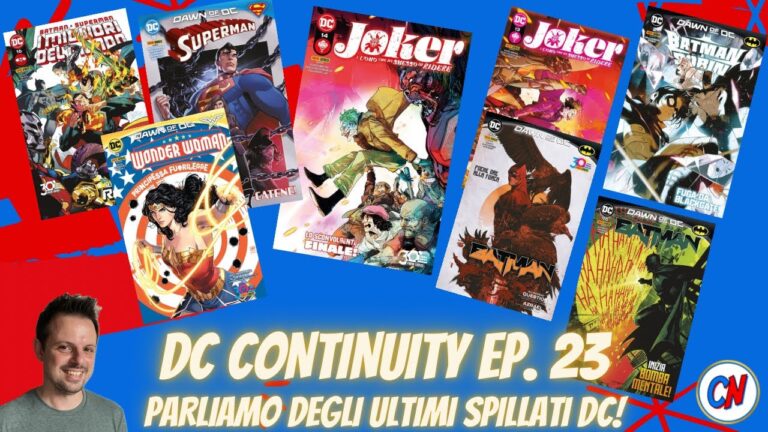 Joker 13-14, Batman 95-96, Batman & Robin 2, Batman/Superman 16, Superman 9 e Wonder Woman 3! DC Continuity ep. 23