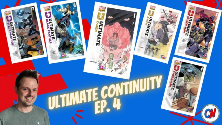 Ultimate Continuity ep. 4 – Parliamo di Ultimate Black Panther 2-3, Spider-Man 3-4 e X-Men 1-2!
